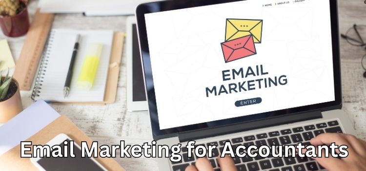 Email Marketing for Accountants